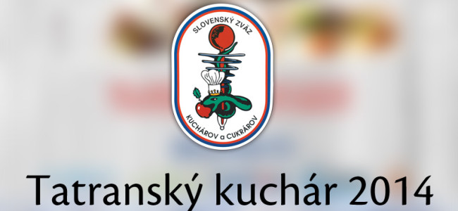 Tatranský kuchár 2014 – zmena termínu