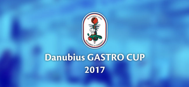 Vyhlasujeme 9. ročník súťaže Danubius GASTRO CUP 2017